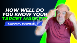 3 MUST HAVES for Your Janitorial Target: Cleaning Business Tip